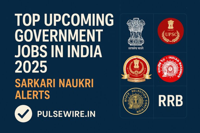Government job pulsewire.in.jpg: Infographic with "TOP UPCOMING GOVERNMENT JOBS IN INDIA 2025 SARKARI NAUKRI ALERTS" on the left, and logos of UPSC, SSC, Indian Railways, and RRB on the right, all on a dark blue background with the Pulsewire.in logo.